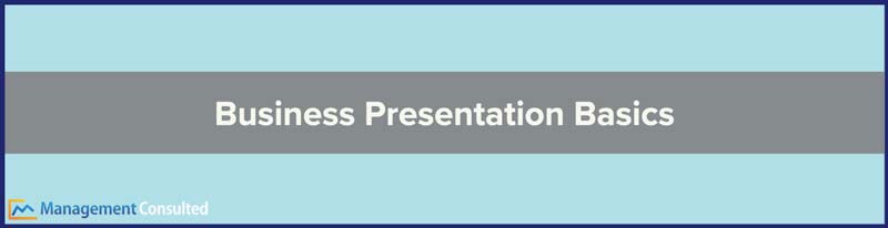 business presentation basics