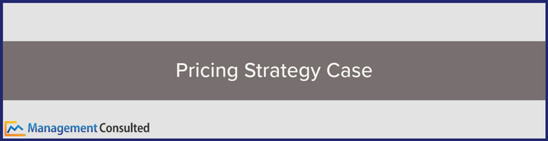 pricing strategy case, case interview